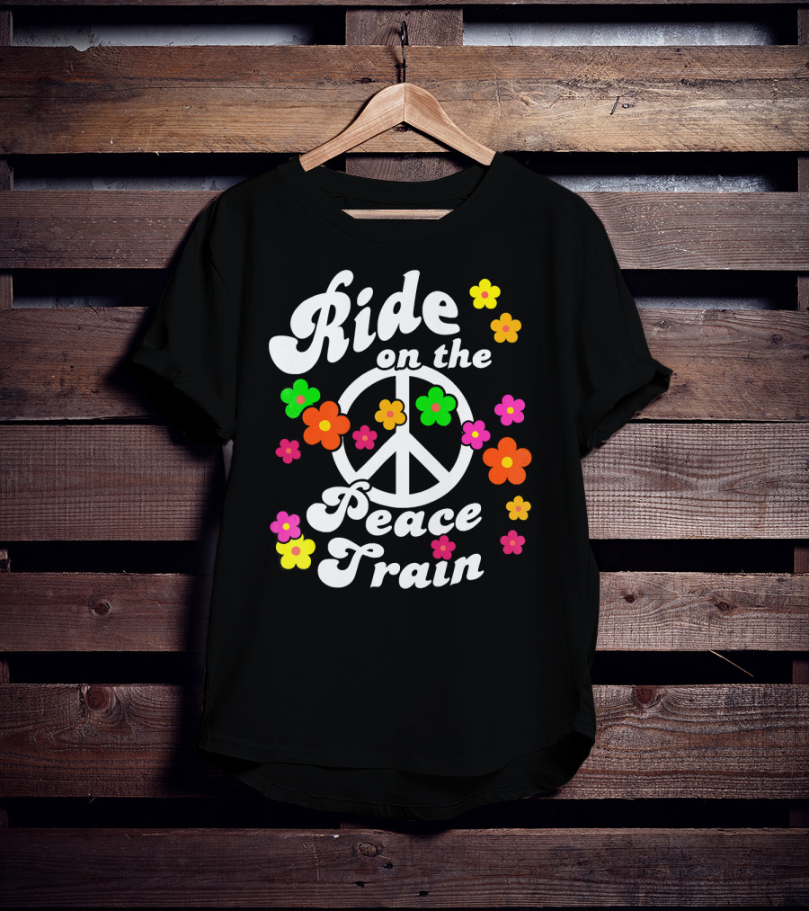 Ride On The Peace Train Flower Power T-Shirt