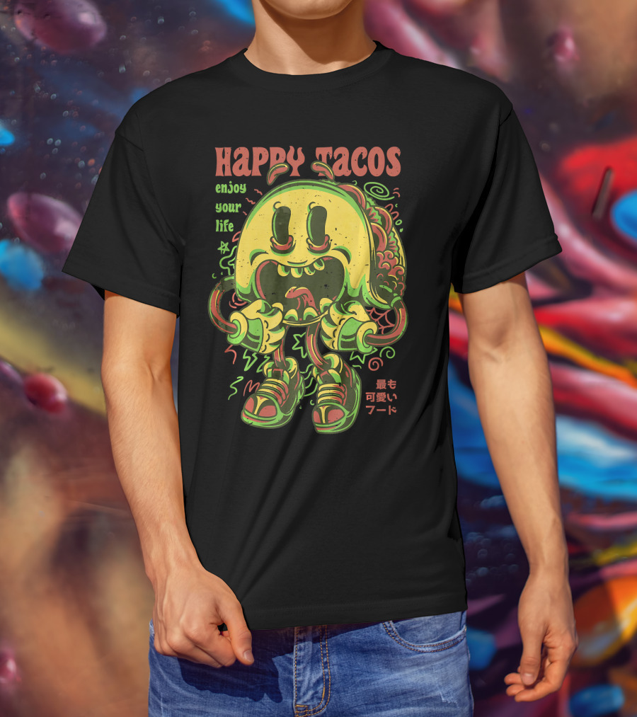 Happy Tacos Enjoy Your Life Funny Taco Japanese Anime Most Cute Food T-Shirt