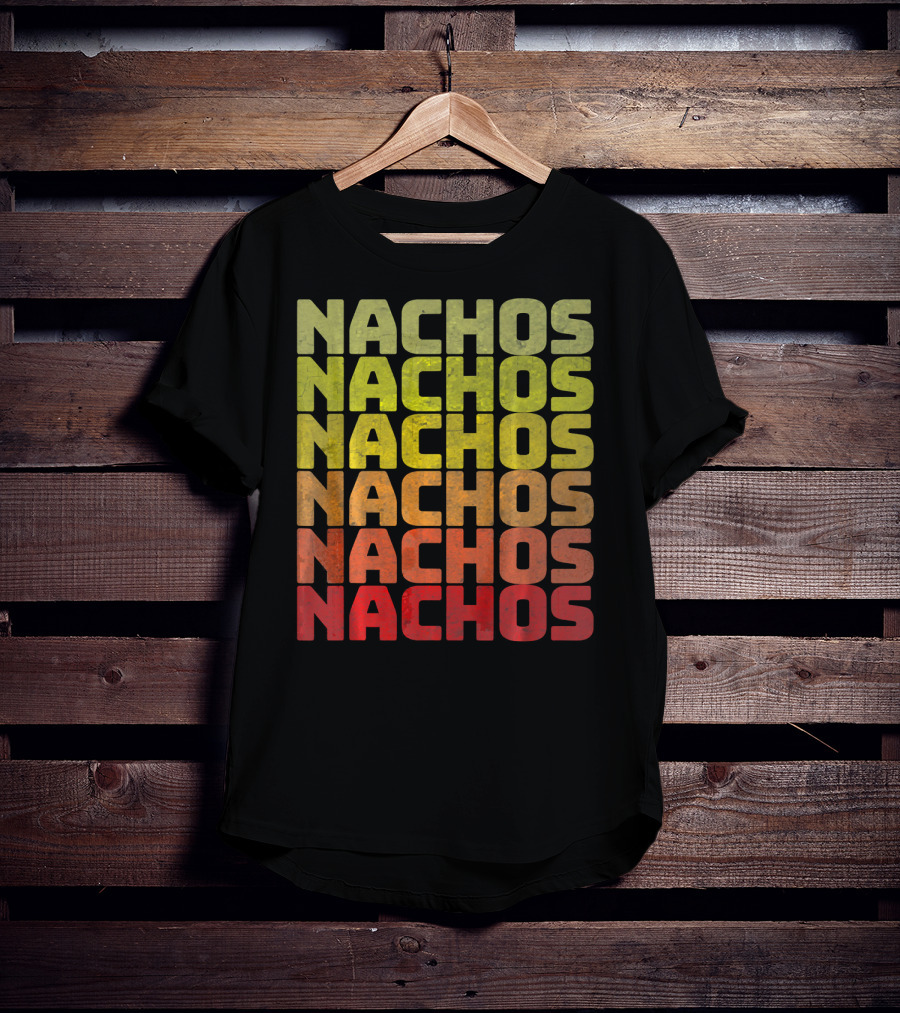 Nachos Retro Funny Tuesday Tacos Repeated Nachos Text T-Shirt