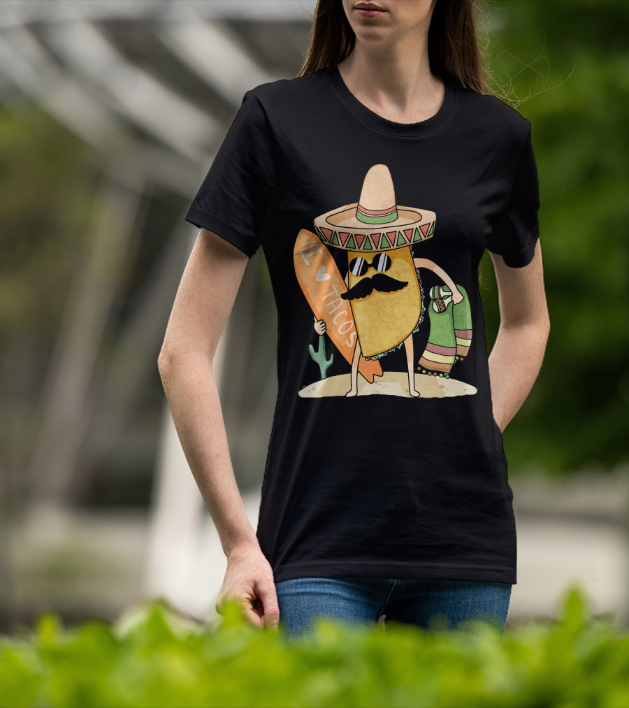 I Love Tacos Funny Mexican Surfing Beach T-Shirt