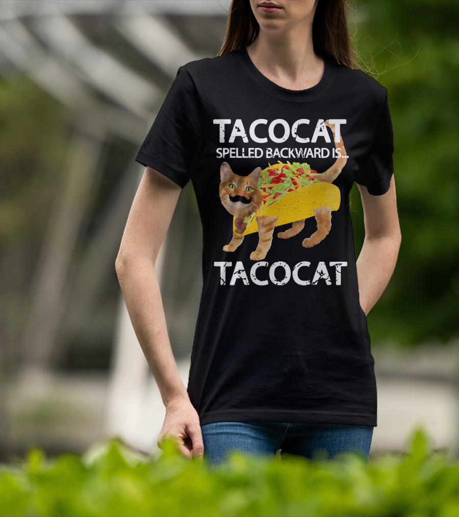 Tacocat Spelled Backward Is Tacocat Funny Cat Taco Lover T-Shirt