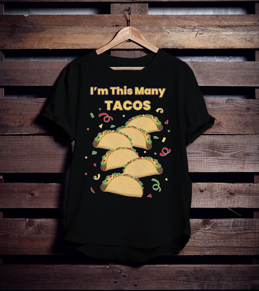 I'm This Many Tacos Six 6 Year Old Kids Funny T-Shirt