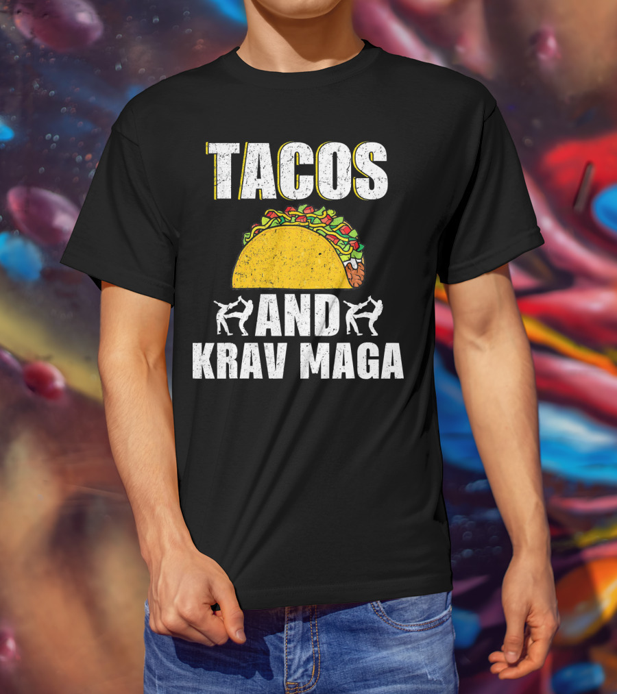 Tacos And Krav Maga Taco And Krav T-Shirt