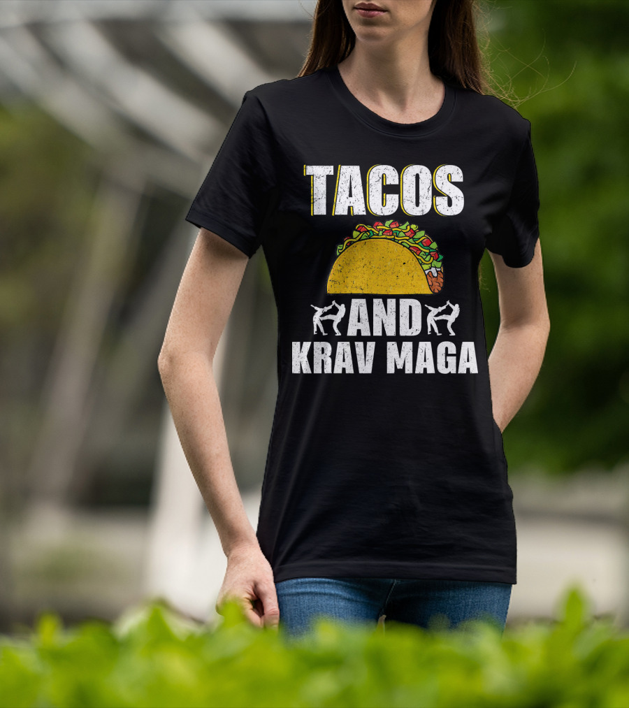 Tacos And Krav Maga Taco And Krav T-Shirt