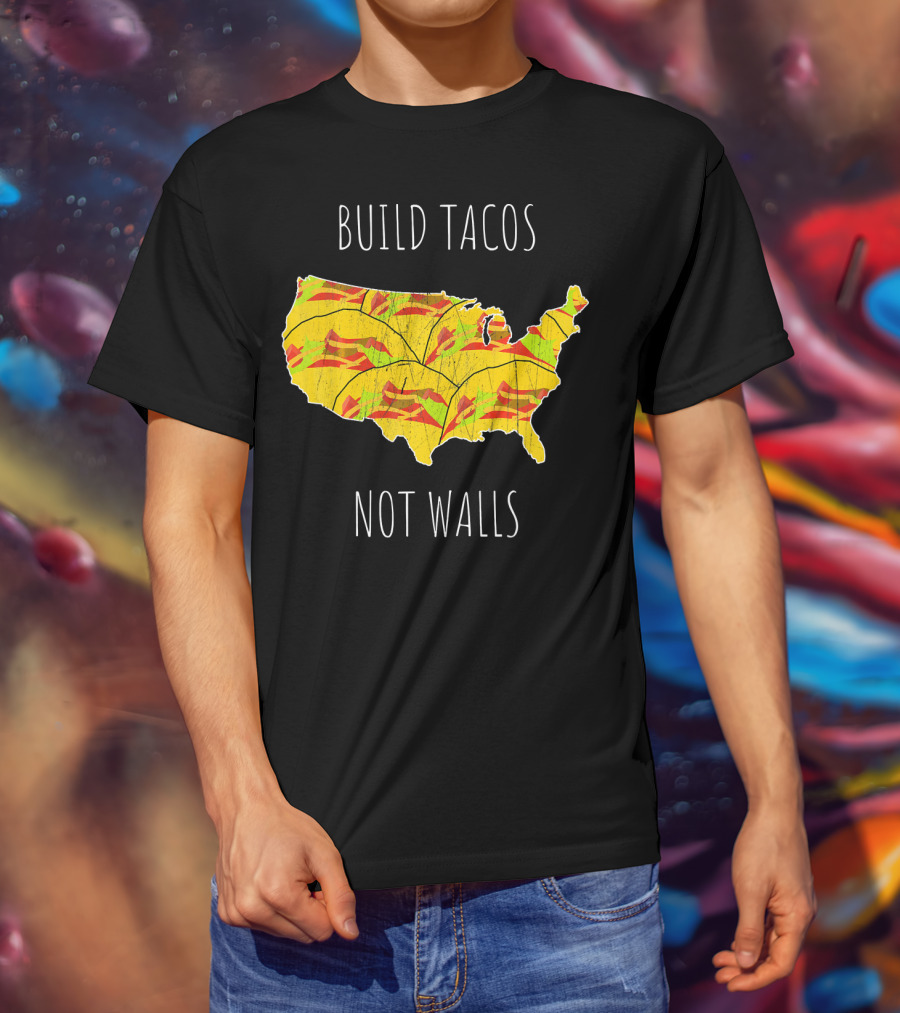 Build Tacos Not Walls USA Map T-Shirt