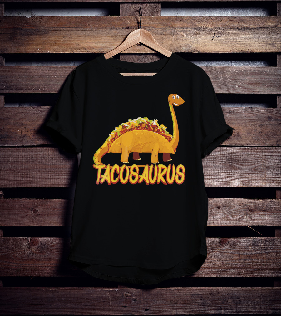 Taco Saurus Funny Mexican Food Dinosaur Taco T-Shirt