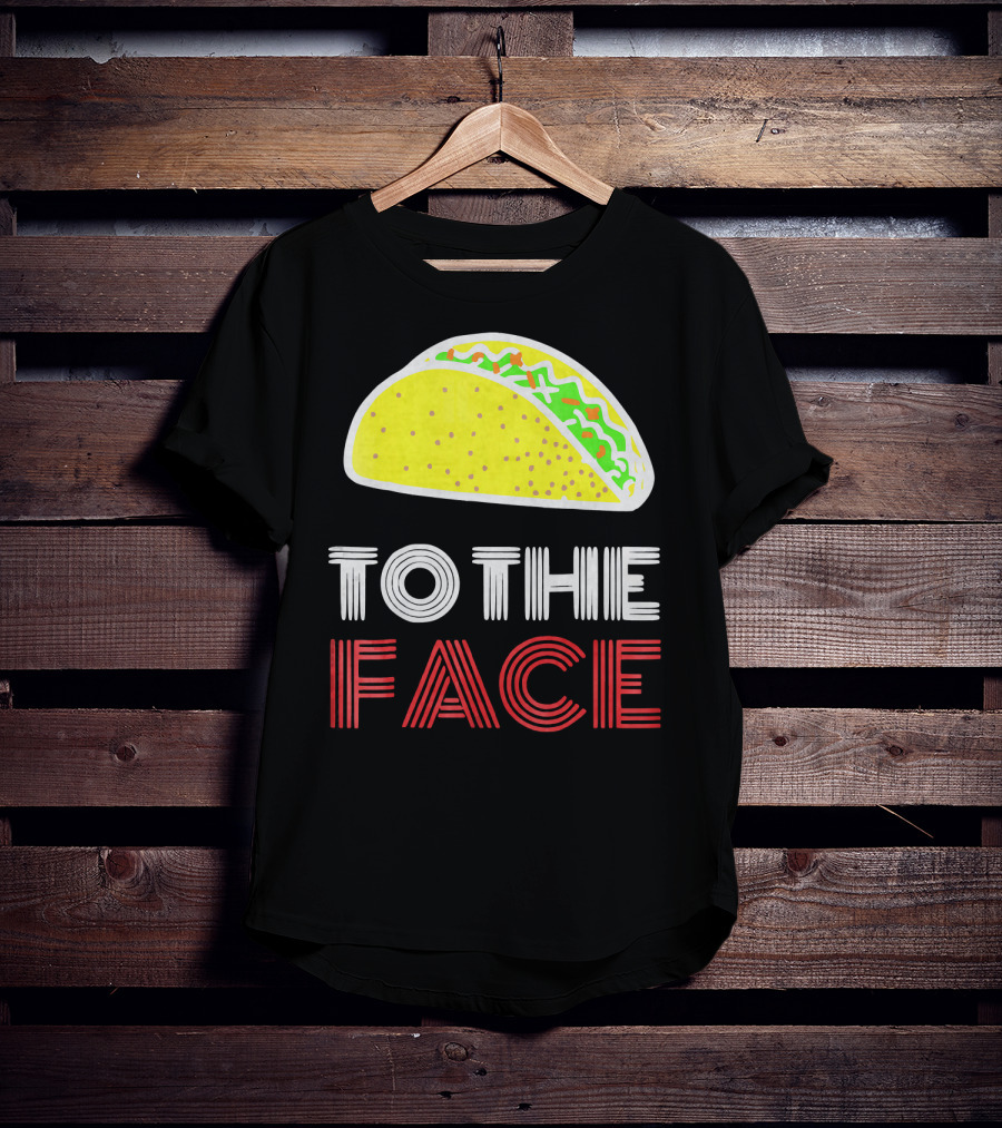 Vintage Taco To The Face Tuesday T-Shirt