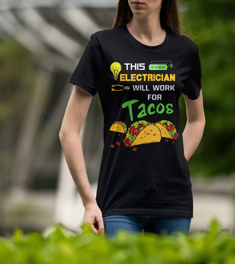 This Electrician Will Work For Tacos Light Bulb Green Power Strip T-Shirt