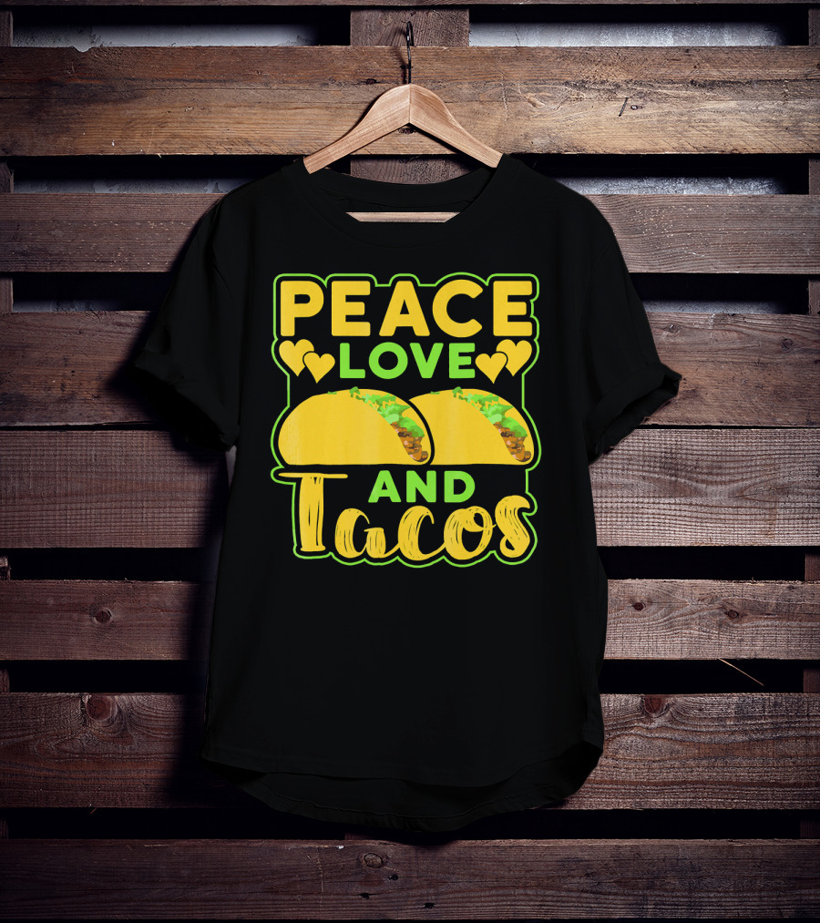 Peace Love And Tacos With Heart Symbols And Colorful Taco T-Shirt