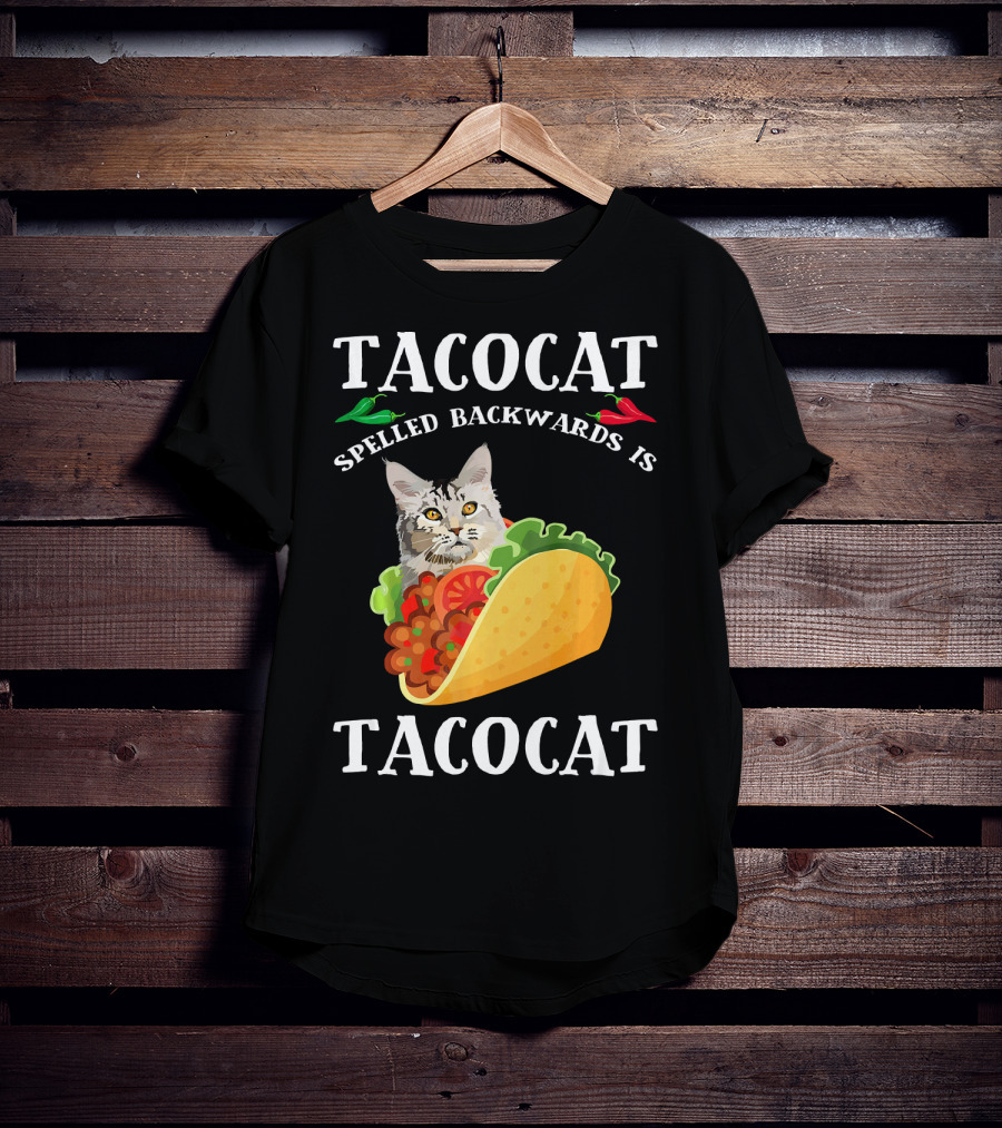 Taco Cat Spelled Backwards Is Tacocat Cat In Taco With Peppers T-Shirt