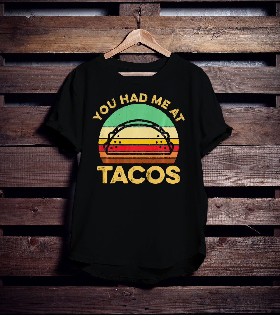 You Had Me At Tacos Retro Vintage Sunset Taco T-Shirt