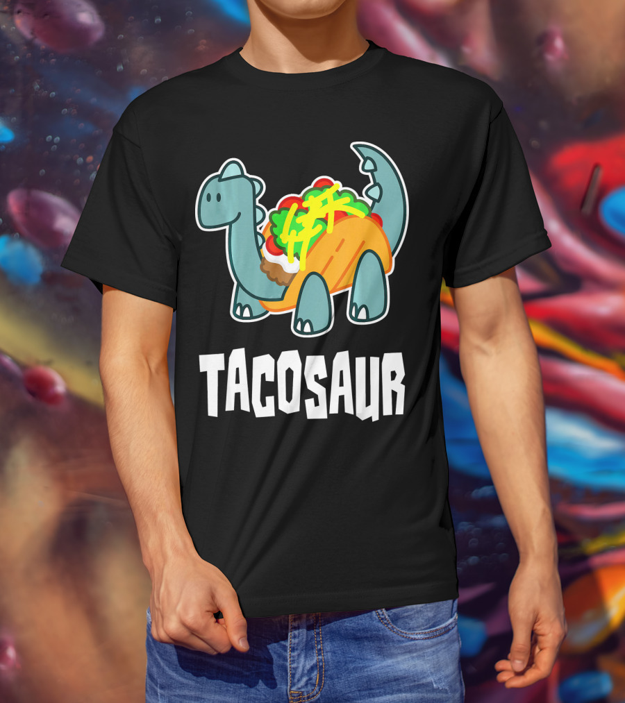 Tacosaur Funny Mexican Food Taco Lover Dino Dinos T-Shirt