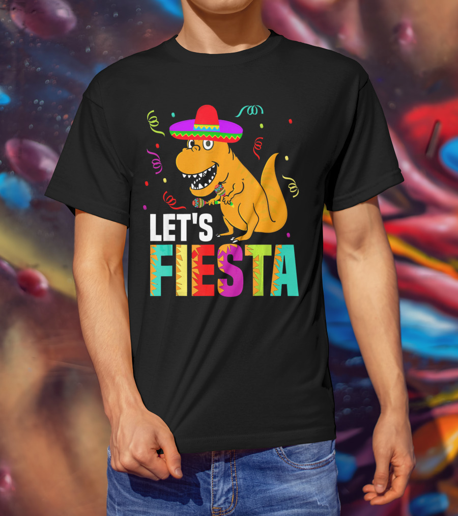 Let's Fiesta Dinosaur With Sombrero And Maracas T-Shirt