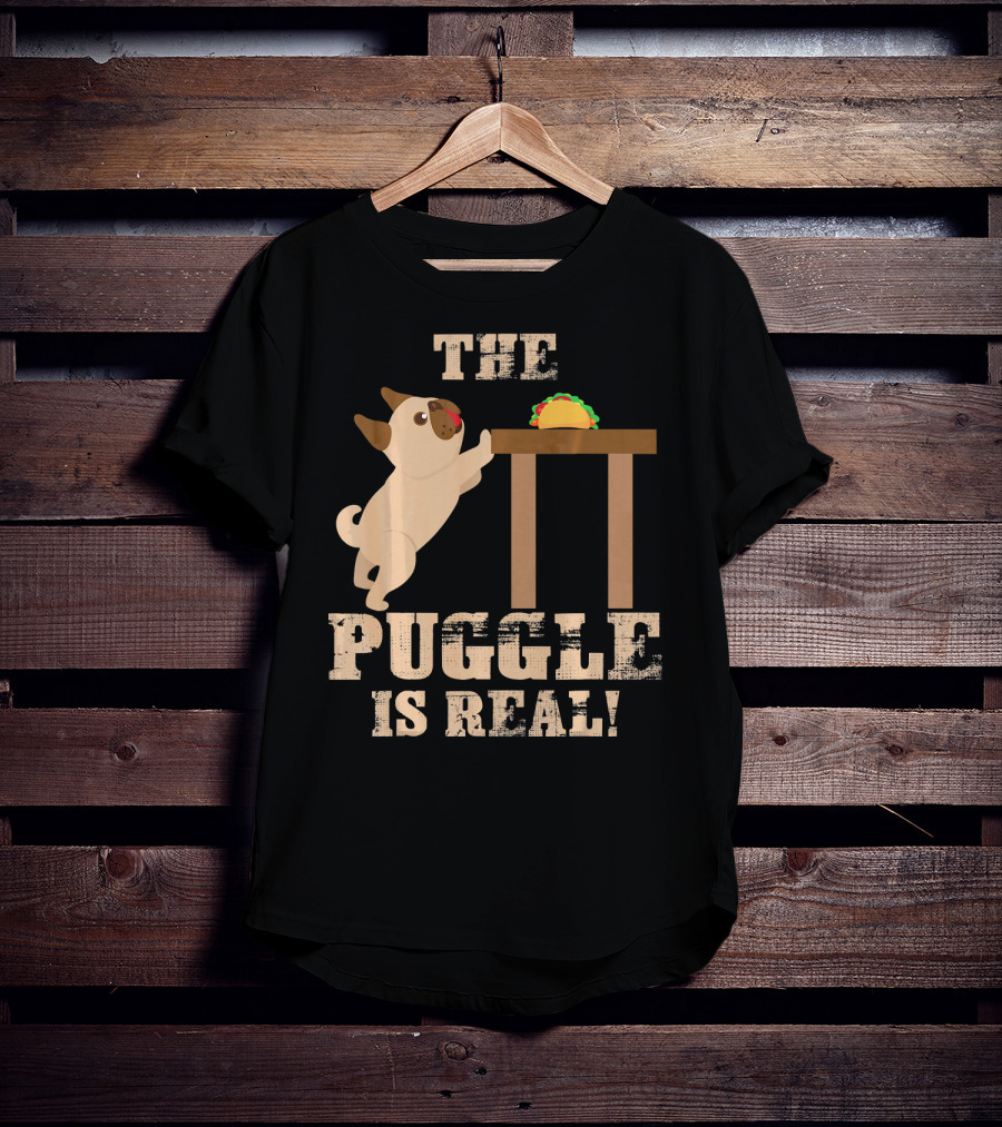The Puggle Is Real Mops Want Taco Fun T-Shirt