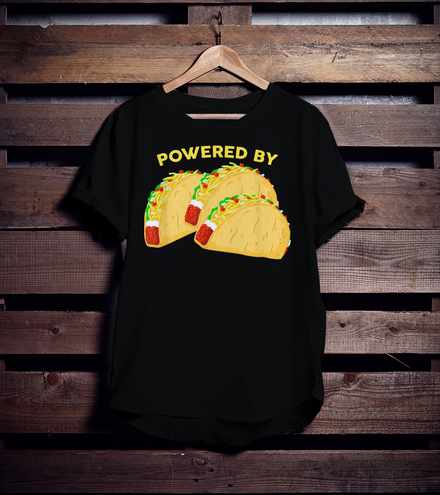 Powered By Tacos Viva Mexico Mexican Love T-Shirt