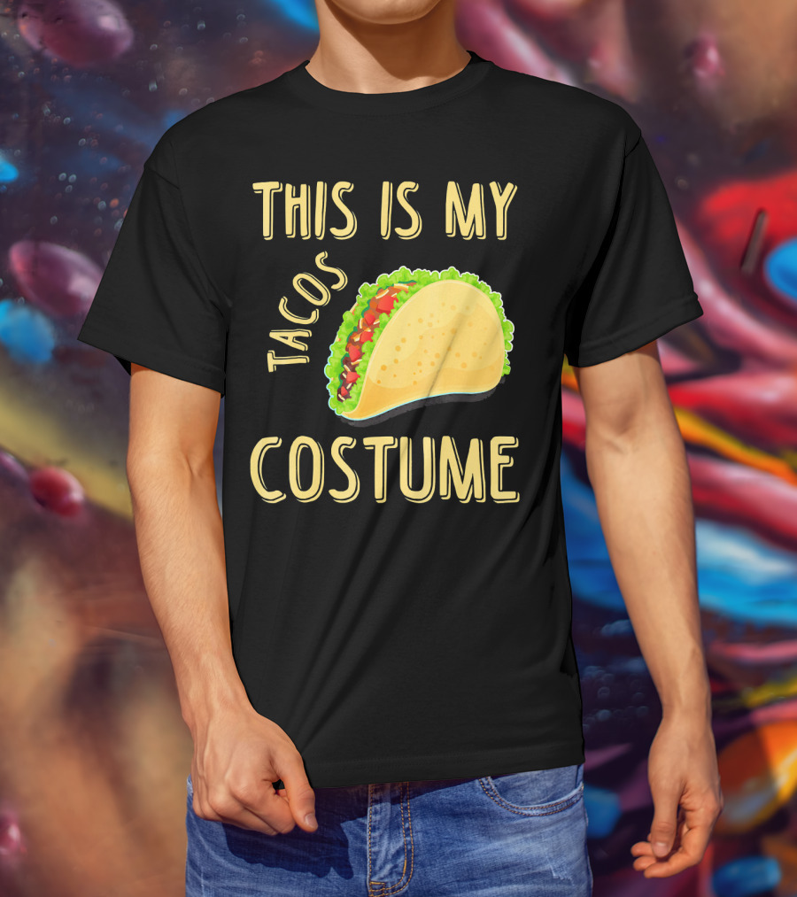 This Is My Tacos Costume T-Shirt