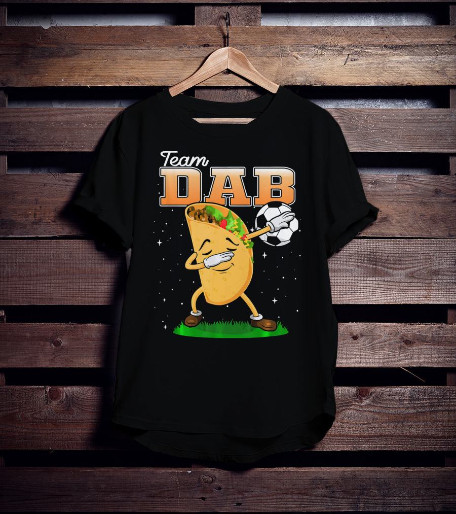 Team Dab Funny Soccer Dabbing Taco T-Shirt