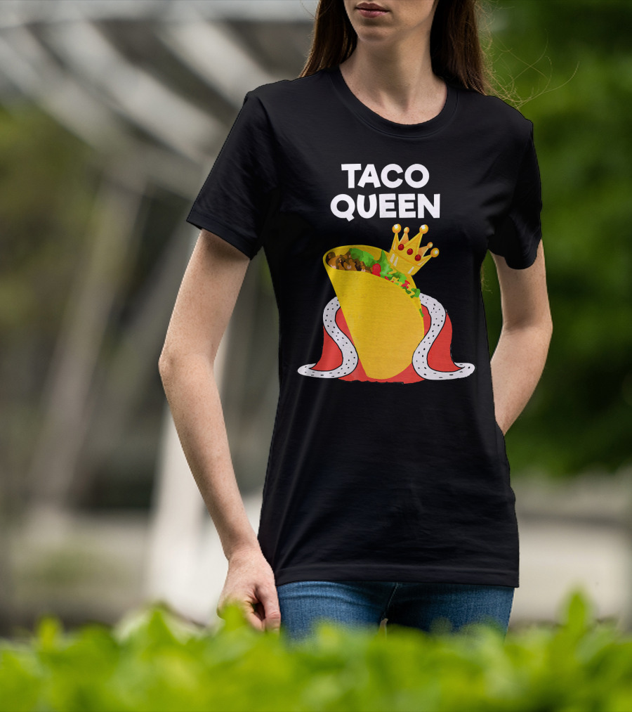Taco Queen Royal Crowned Taco Tuesday T-Shirt