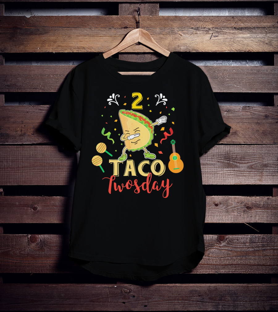 2 Taco Twosday Dabbing Dab Two Yea T-Shirt