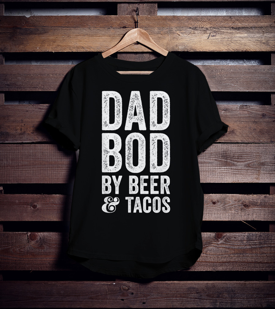 Dad Bod By Beer And Tacos Men's T-Shirt