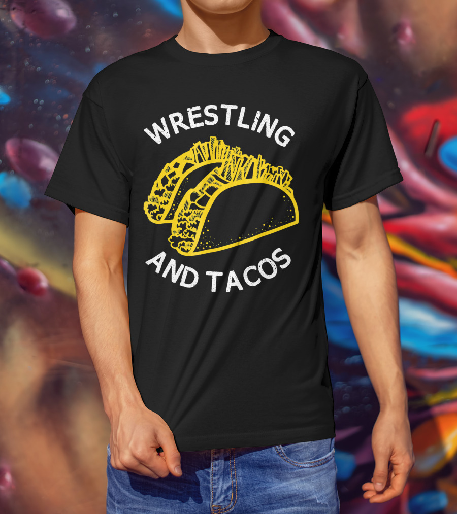 Wrestling And Tacos T-Shirt