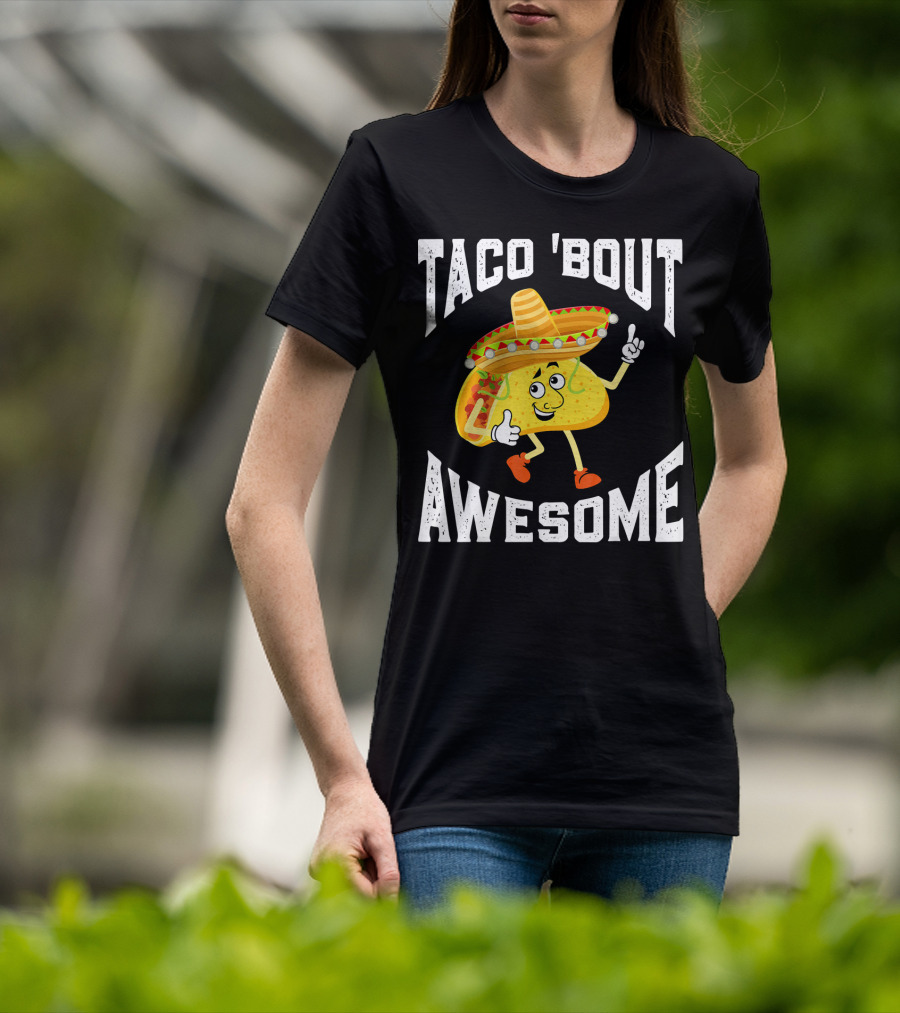 TACO 'Bout Awesome Mexican Taco Lover Sombrero Cartoon T-Shirt