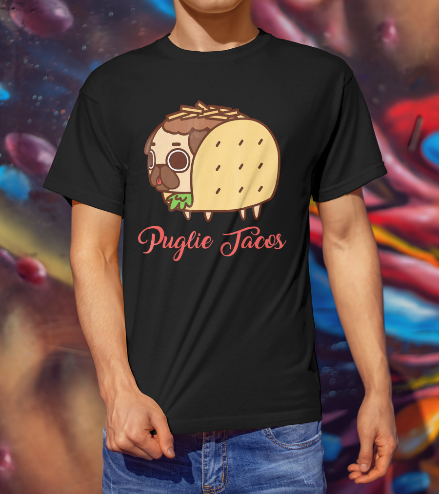 Puglie Tacos Cute Mexican Food Dog T-Shirt