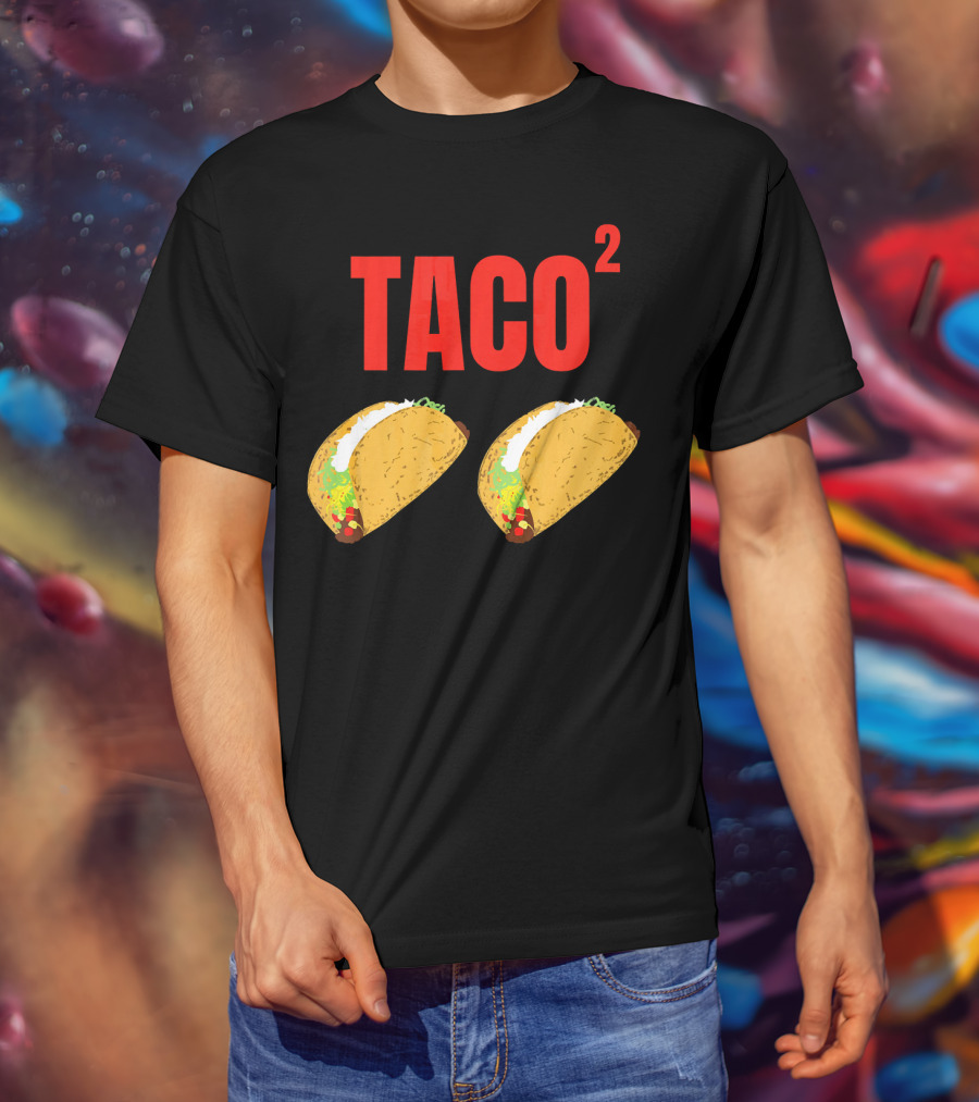 Funny Taco Squared Concept With Colorful Tacos T-Shirt