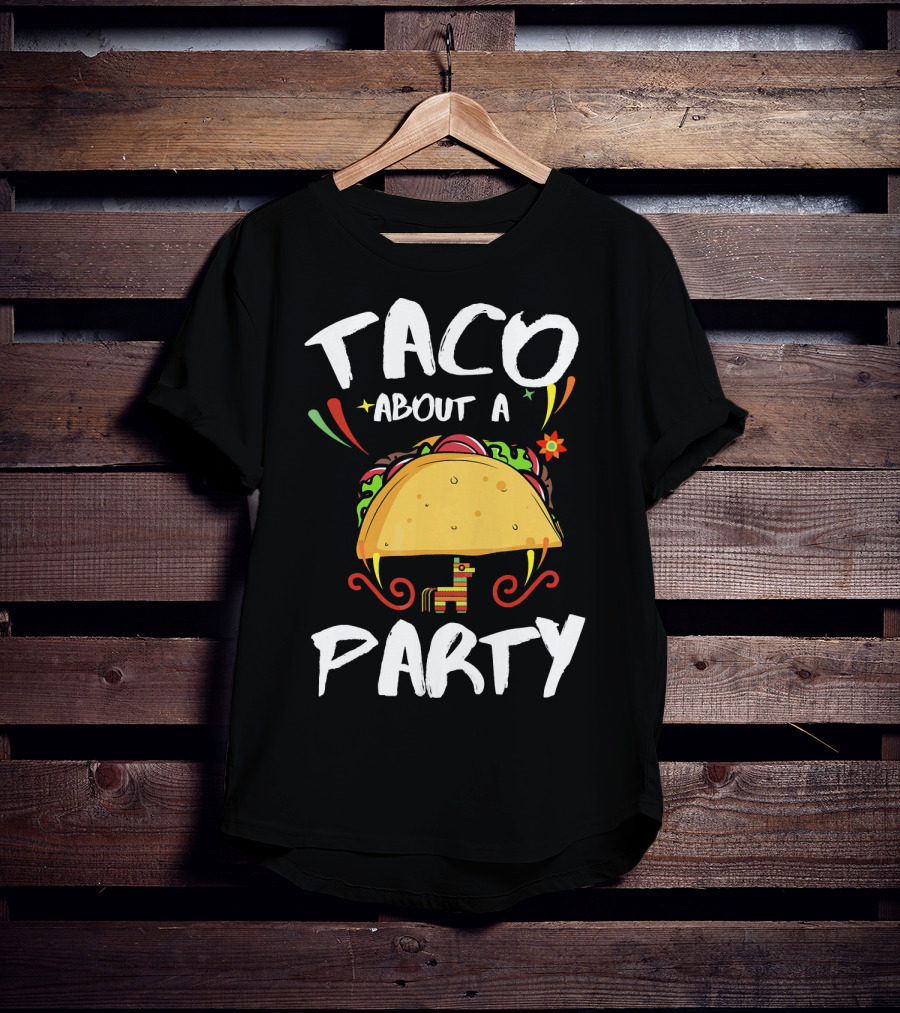 Taco About A Party Colorful Taco Fiesta With Pinata T-Shirt