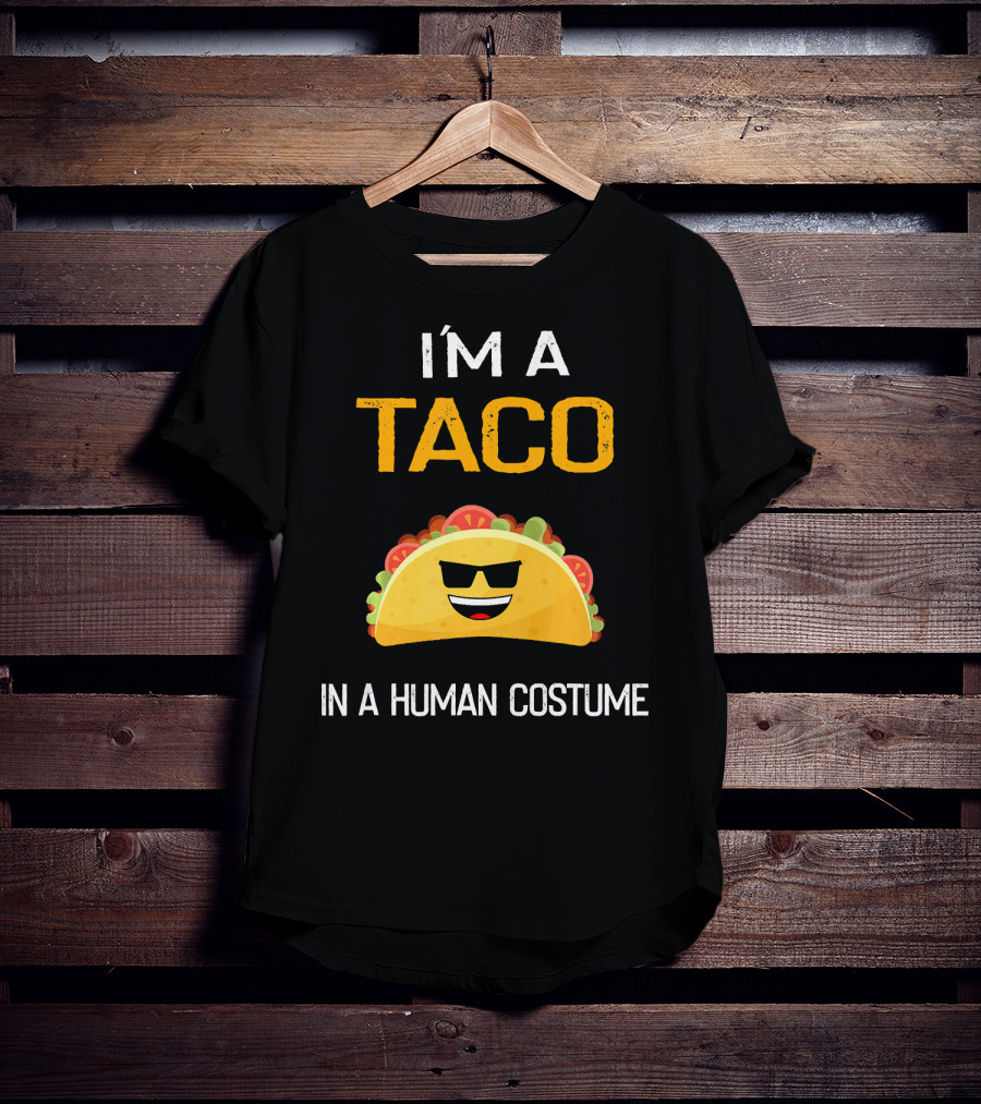 I'm A Taco In A Human Costume With Sunglasses And Smile Emoji T-Shirt