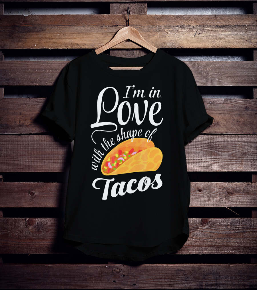 I'm In Love With The Shape Of Tacos Visual T-Shirt