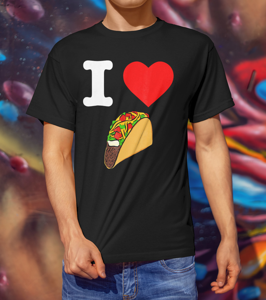 I Love Tacos I Heart Taco Tuesdays Taco I ❤️ 🌮 T-Shirt