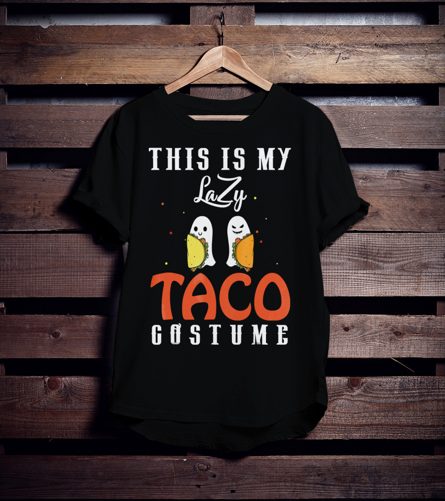 This Is My Lazy Taco Costume T-Shirt