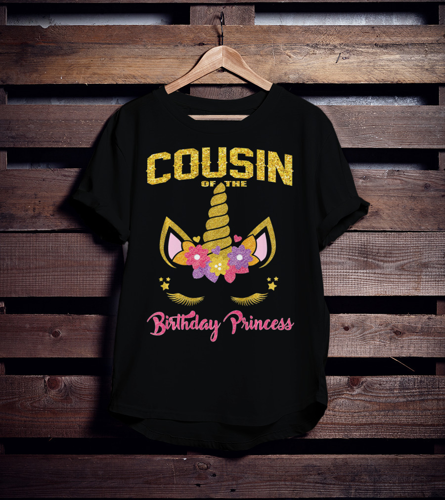 Cousin Of The Birthday Princess Unicorn T-Shirt