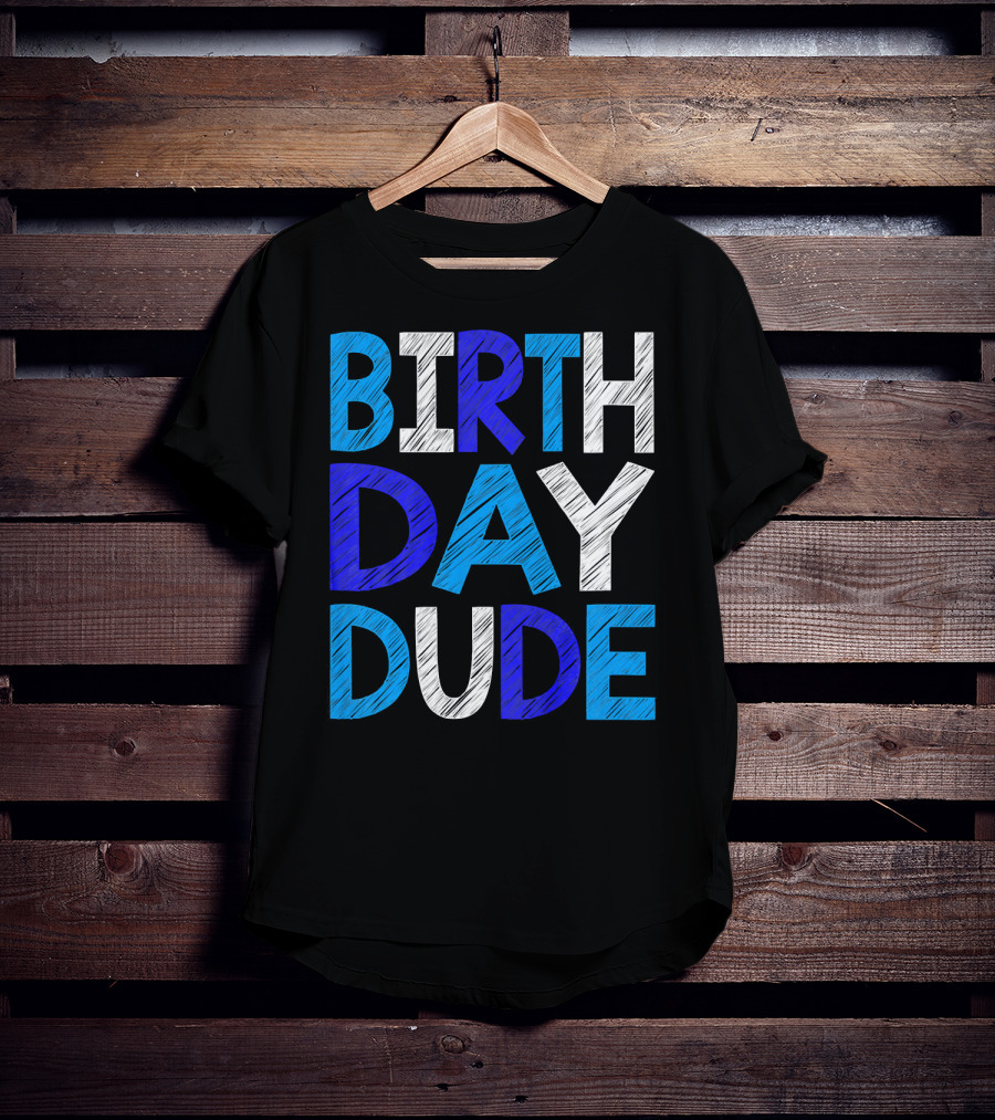 BIRTHDAY DUDE Youth Mens Happy B Day T-Shirt