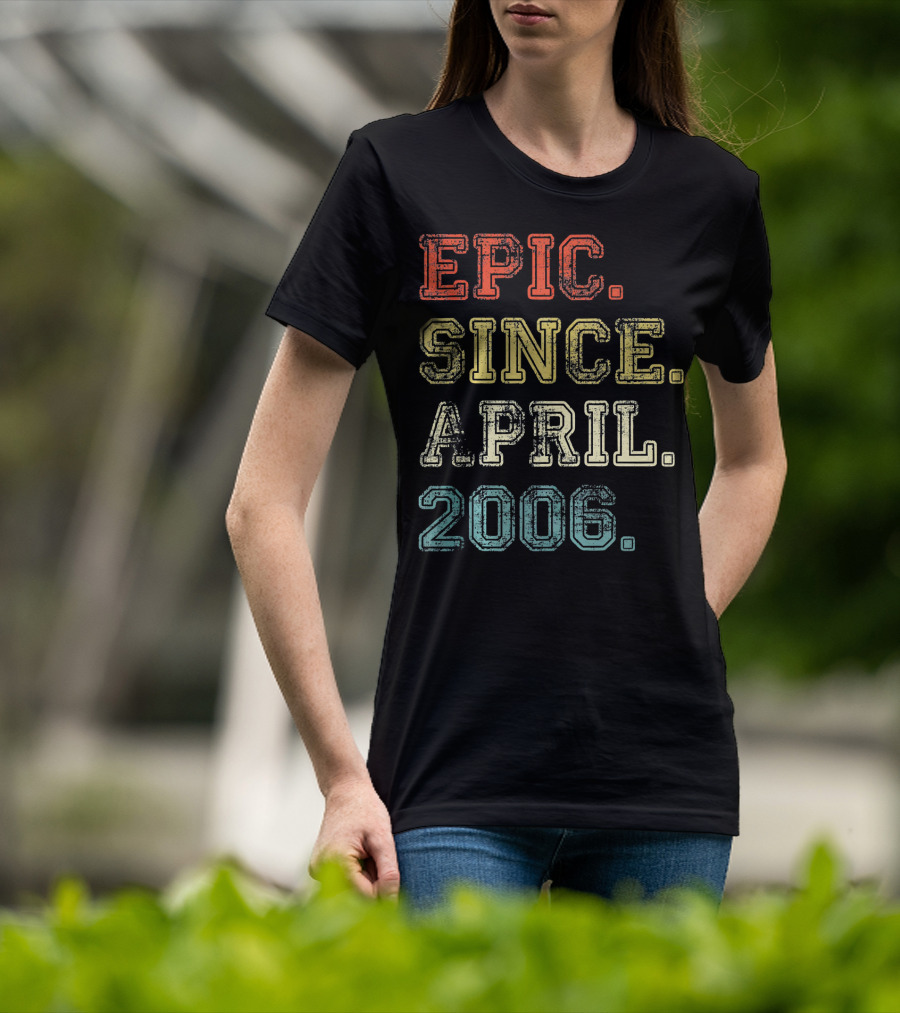 Epic Since April 2006 Retro 13 Years Old T-Shirt