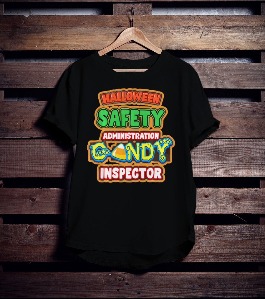 Halloween Safety Administration Candy Inspector T-Shirt