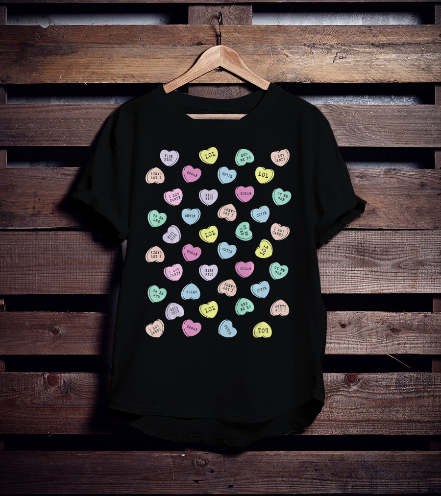 Valentines Day Candy Hearts Kiss Kiss I Luv Candy Text Oh Em Gee Funny Messages T-Shirt