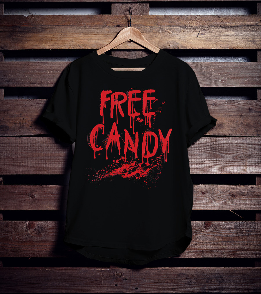 Free Candy Scary Bloody Red Splatter Horror T-Shirt