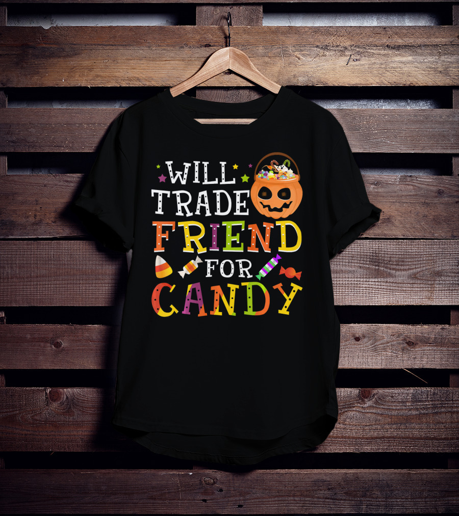 Will Trade Friend For Candy Halloween Co Trick-or-Treat Jack-o'-Lantern And Candy Icon Pumpkin T-Shirt