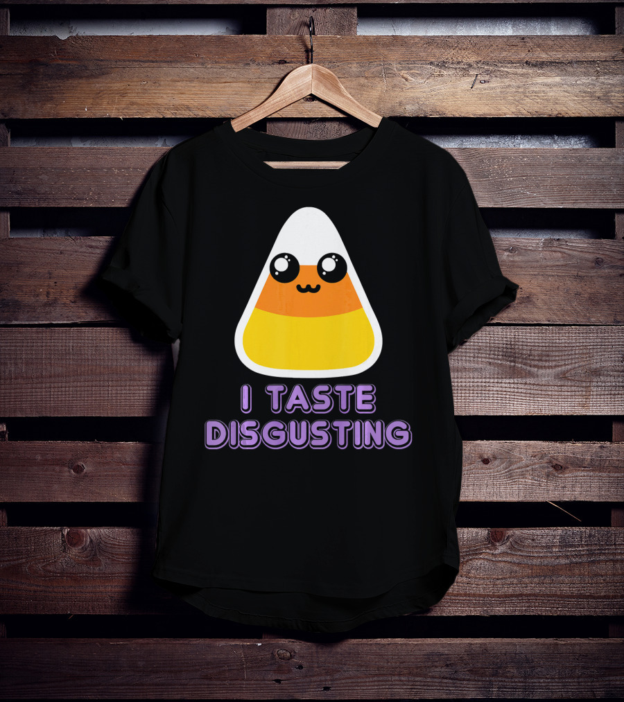 I Taste Disgusting Cute Candy Corn With Kawaii Eyes And Smile T-Shirt