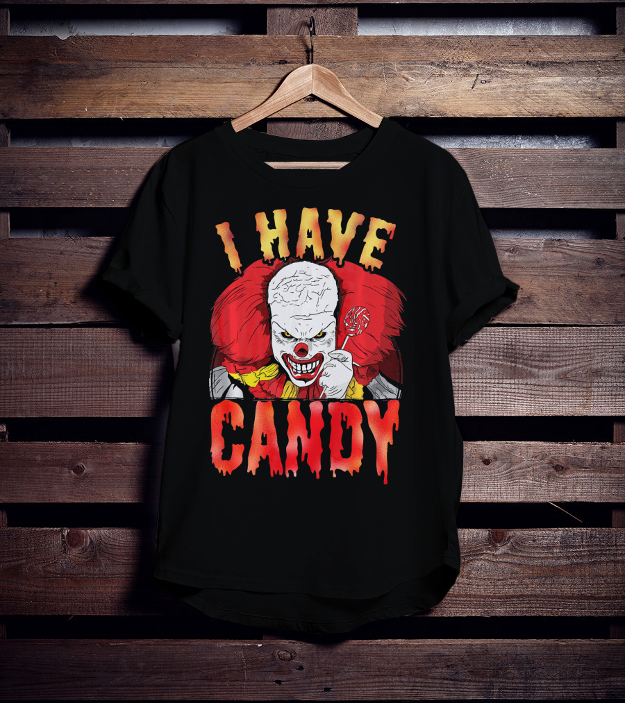 Halloween Scary Clown I Have Candy Horror T-Shirt