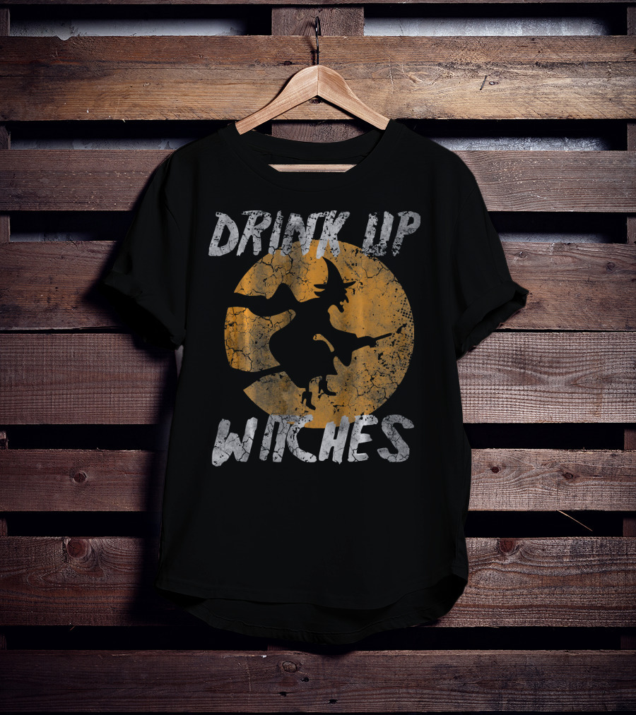 Drink Up Witches Vintage Halloween Moon T-Shirt