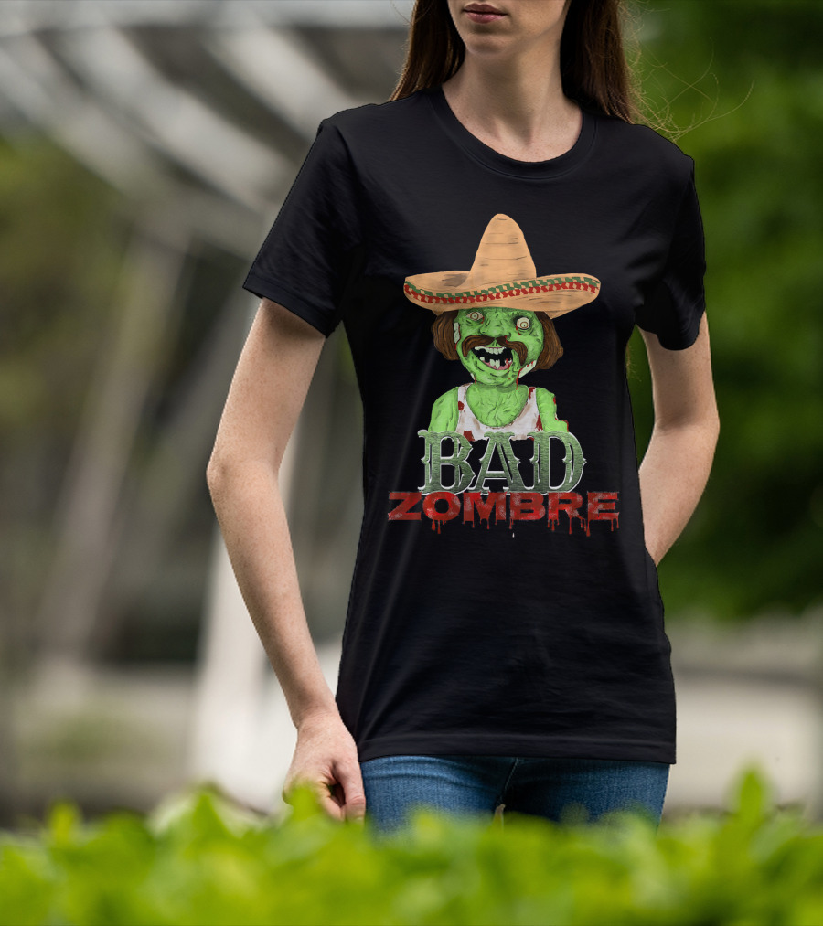 Bad Zombre Creepy Funny Mexican Zombie With Sombrero T-Shirt
