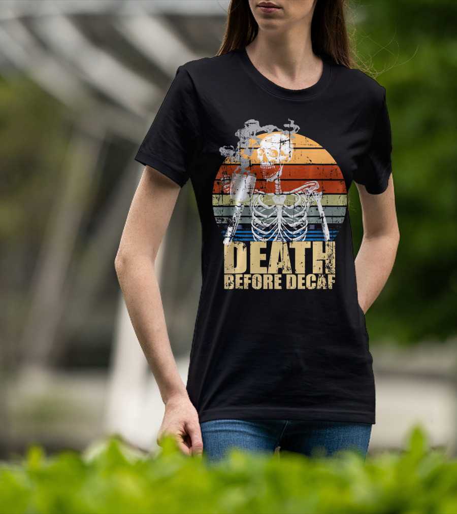 Vintage Death Before Decaf Coffee Skeleton Retro Sunset T-Shirt