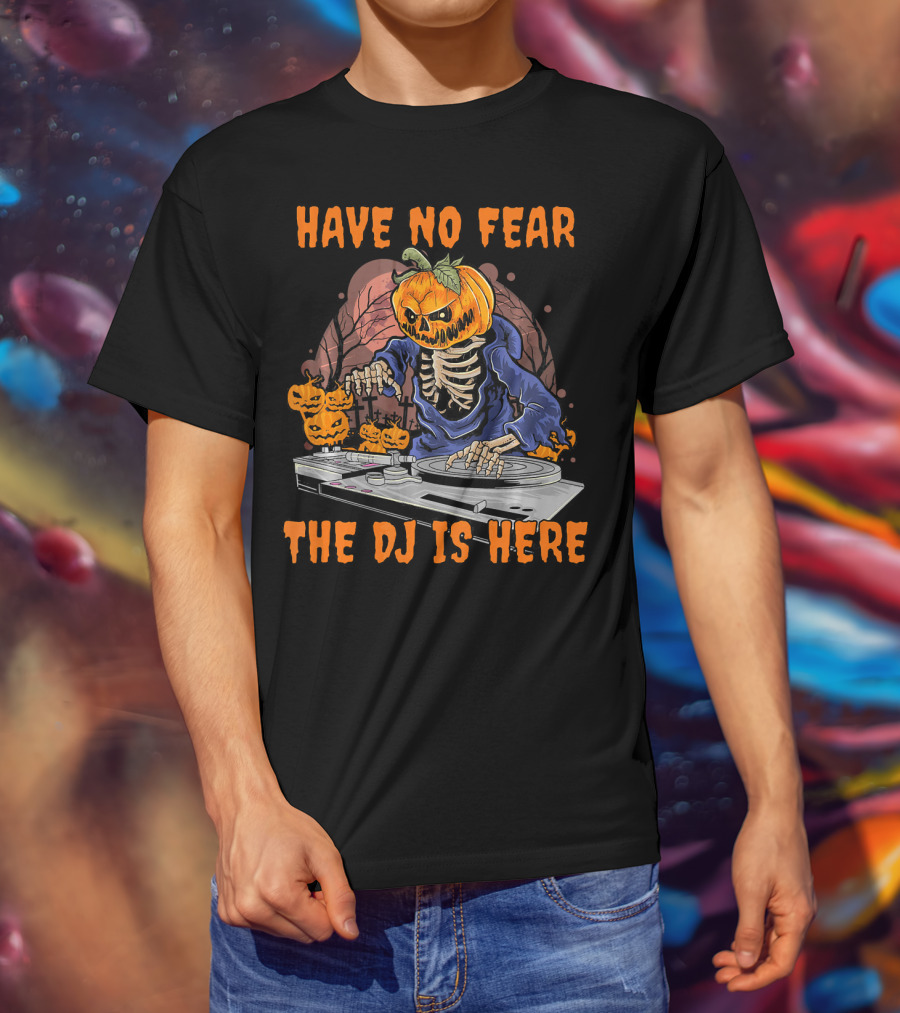 Have No Fear The DJ Is Here Pumpkin Skeleton DJing With Jack-o'-Lanterns T-Shirt