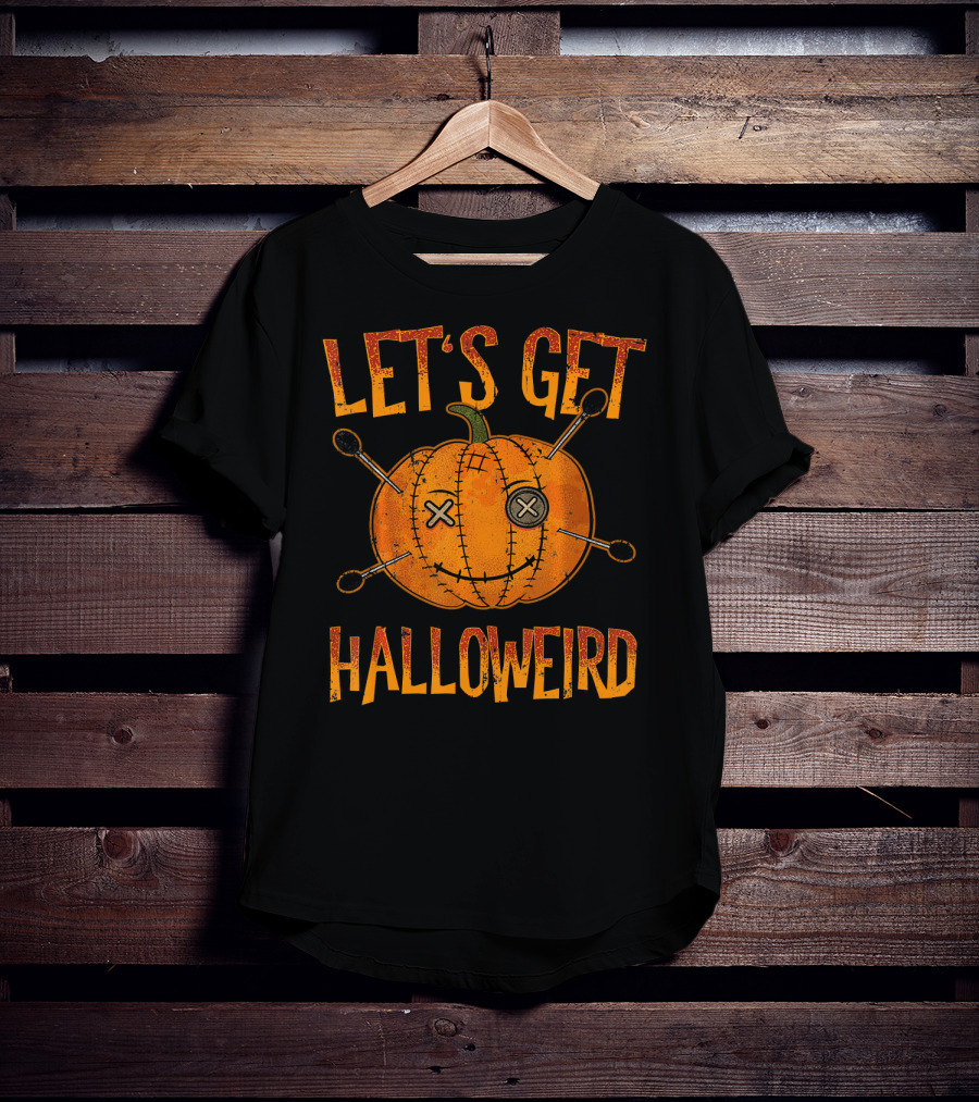 Let's Get Halloweird Funny Halloween Pumpkin Voodoo T-Shirt