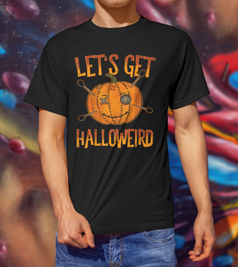 Let's Get Halloweird Funny Halloween Pumpkin Voodoo T-Shirt