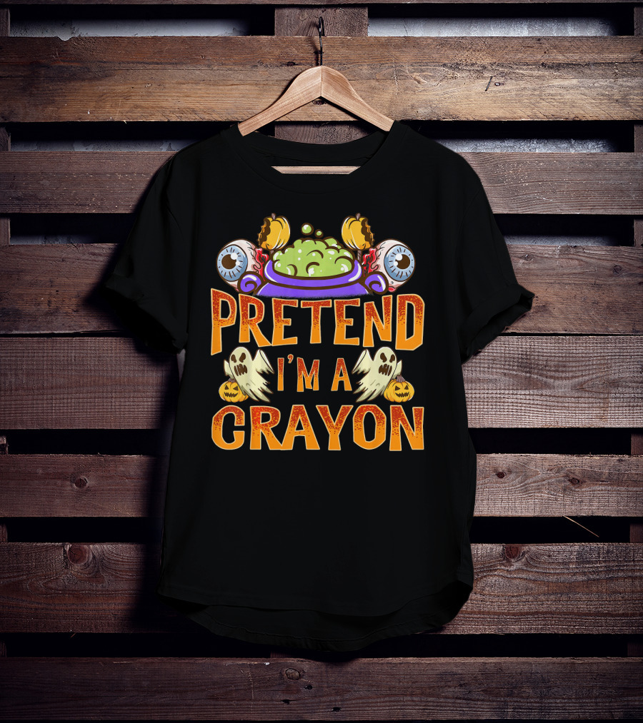 Pretend I'm A Crayon Halloween Ghost Eyeball Pumpkin Cauldron T-Shirt