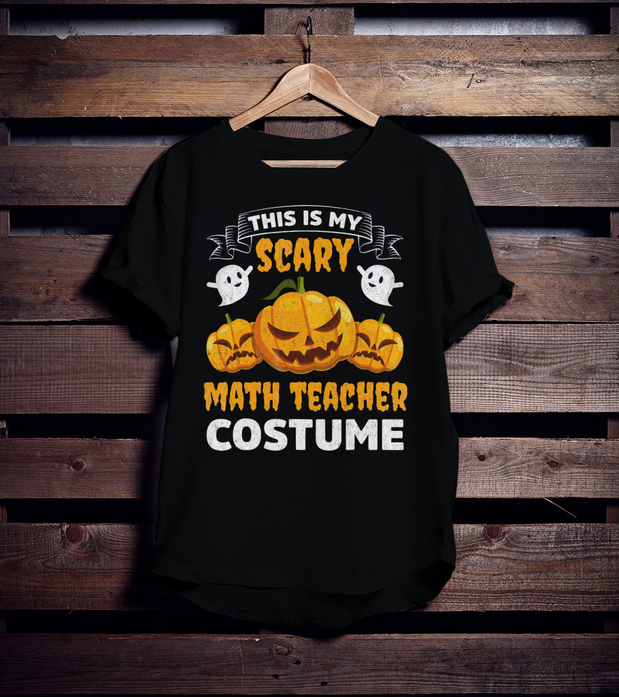 This Is My Scary Math Teacher Costume T-Shirt